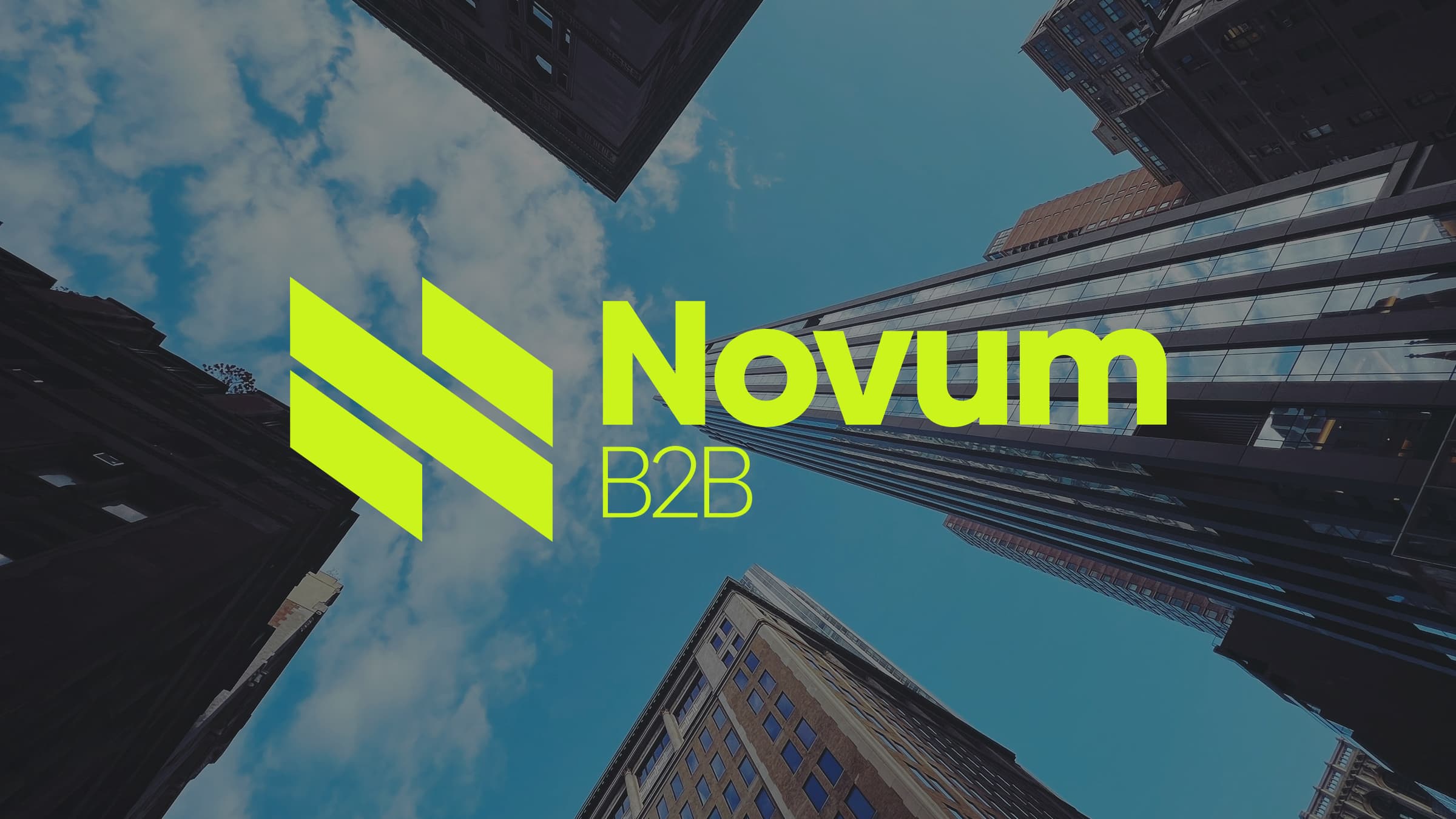 Novum B2B logo in neon green over a view looking up at city skyscrapers
