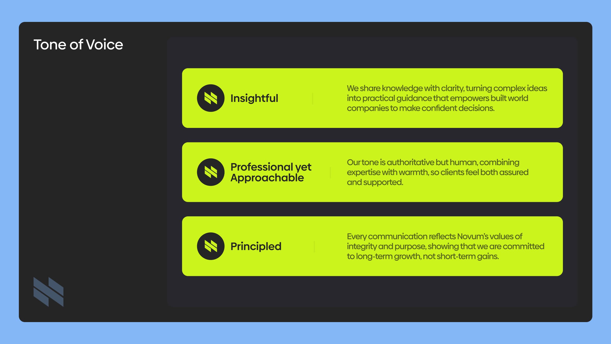 Novum tone of voice principles: insightful, professional yet approachable, and principled